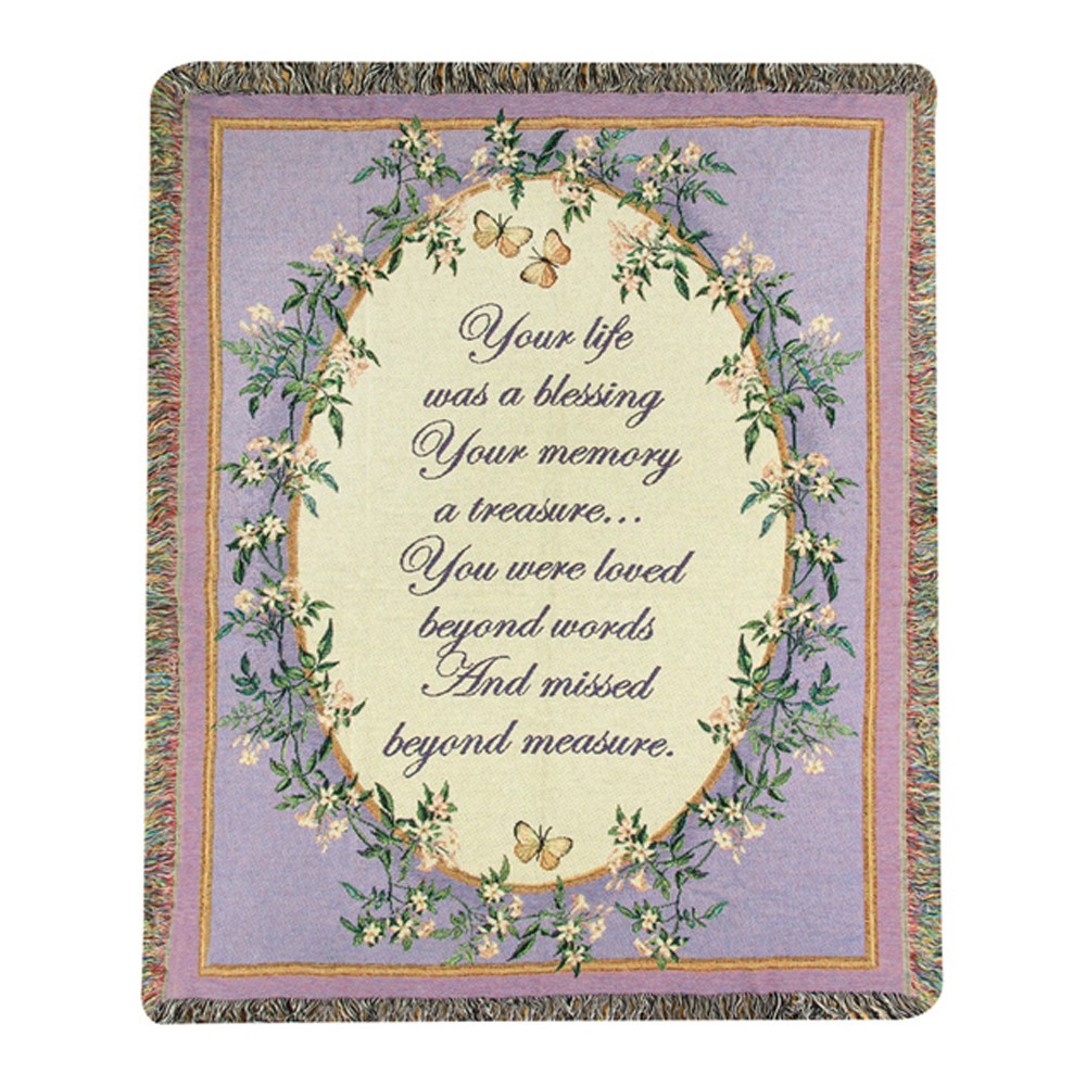 Your Life Was A Blessing Tapestry Throw ATYLWB