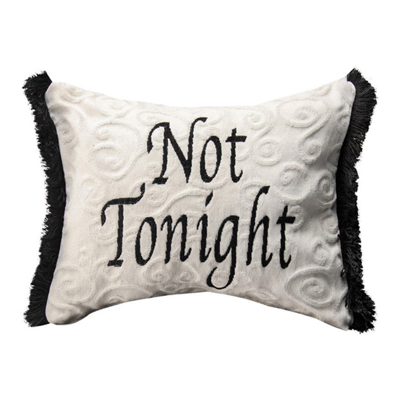 Tonight/Not Tonight Word Pillow EWTNT
