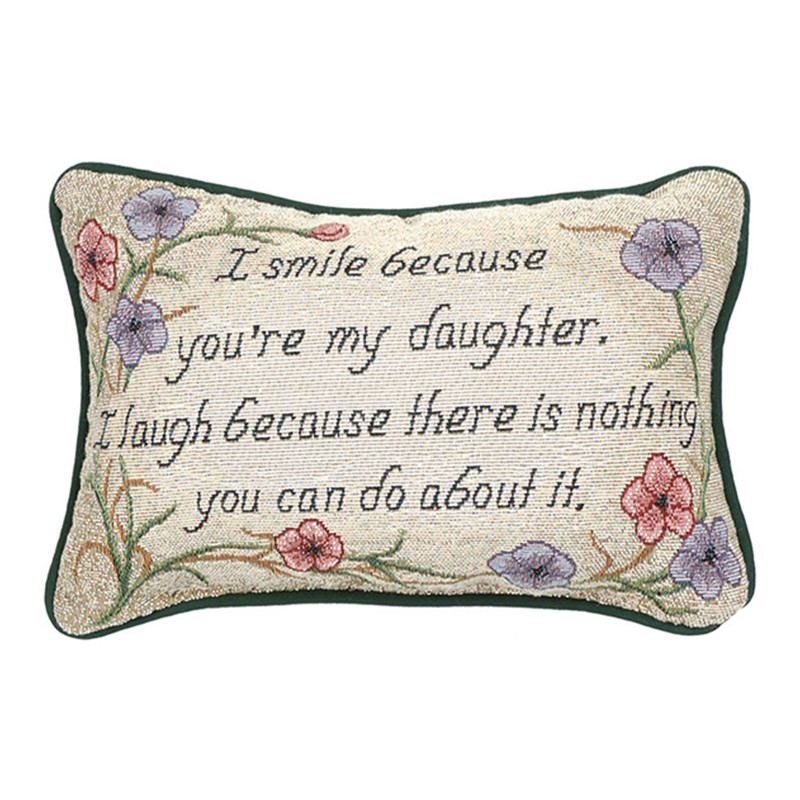 I Smile Because...Daught Word Pillow TWISBD